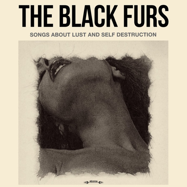 Album: Songs About Lust And Self Destruction