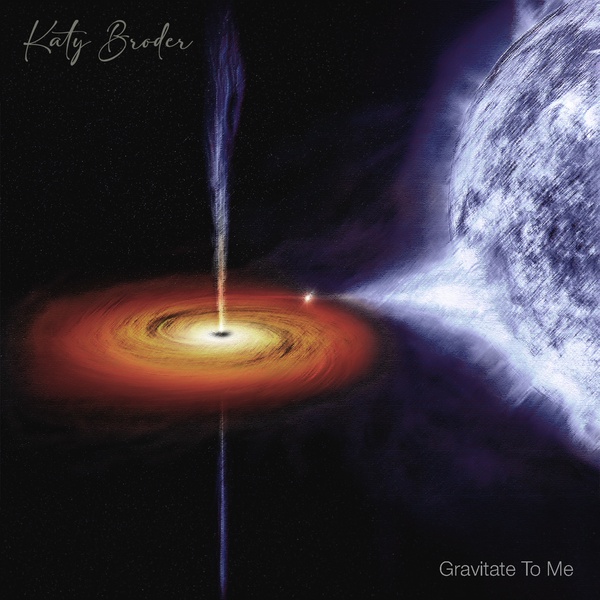 Katy Broder - Gravitate