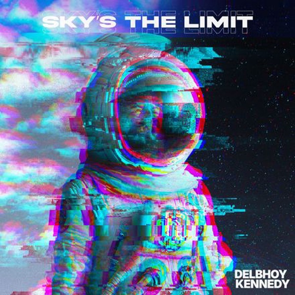 Delbhoy Kennedy - Sky's The Limit