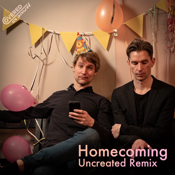 Covered in Snow - Homecoming (Uncreated Remix)