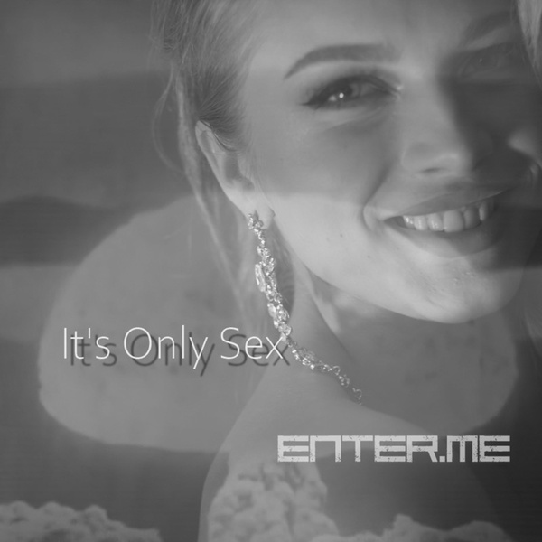 enter.me - It's Only Sex