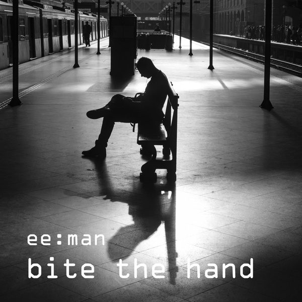 ee:man - bite the hand