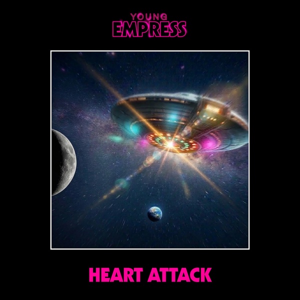 Young Empress - Heart Attack