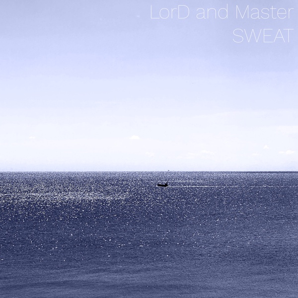 LorD and Master - Sweat (dEk101 Remix)