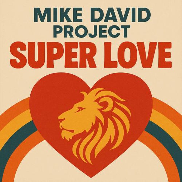 Mike David Project - SuperLove