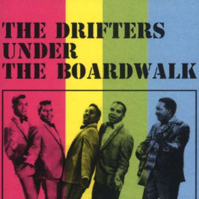 Pochette de « Under The Boardwalk » de The Drifters
