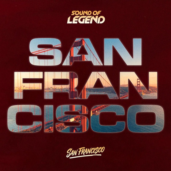 Pochette de Sound Of Legend — San Francisco