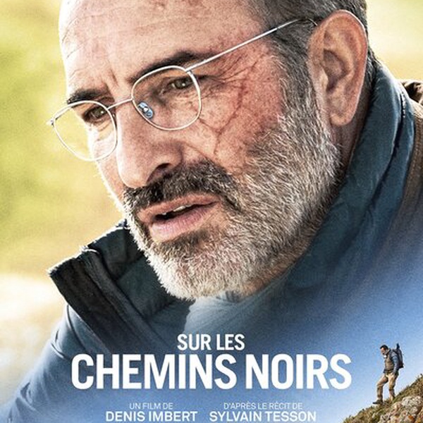 Sur les chemins noirs - J'ai toujours marché