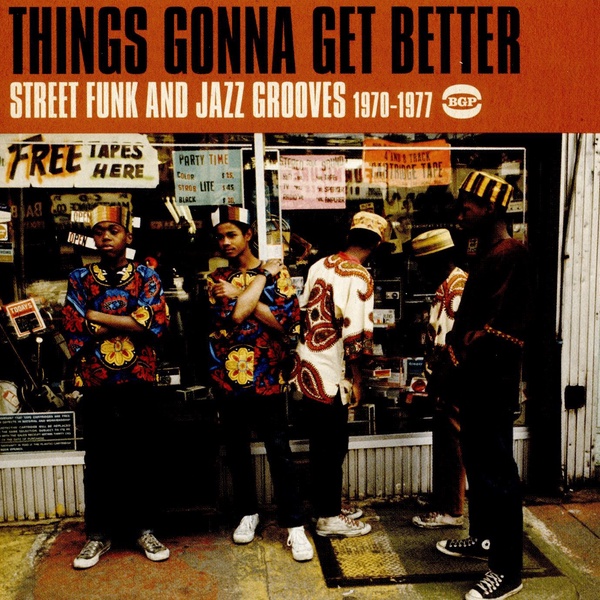 Things Gonna Get Better