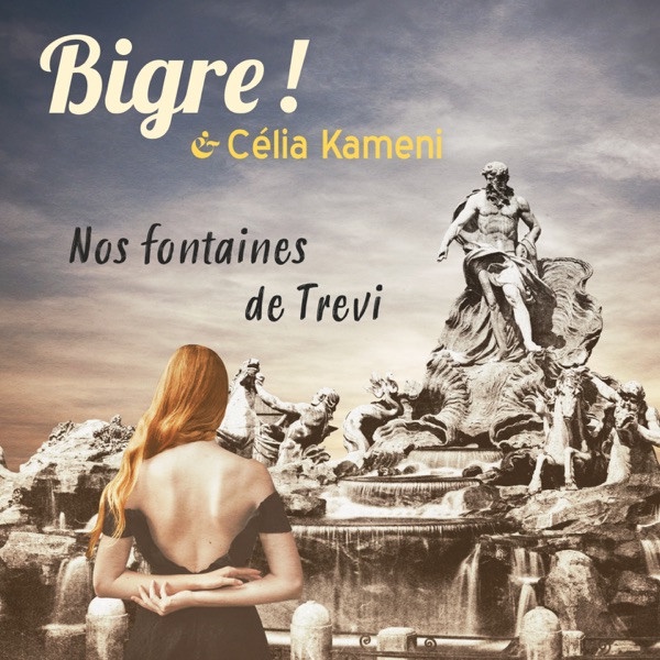 Nos fontaines de Trevi