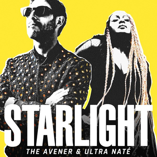 Pochette de « Starlight » de The Avener & Ultra Naté
