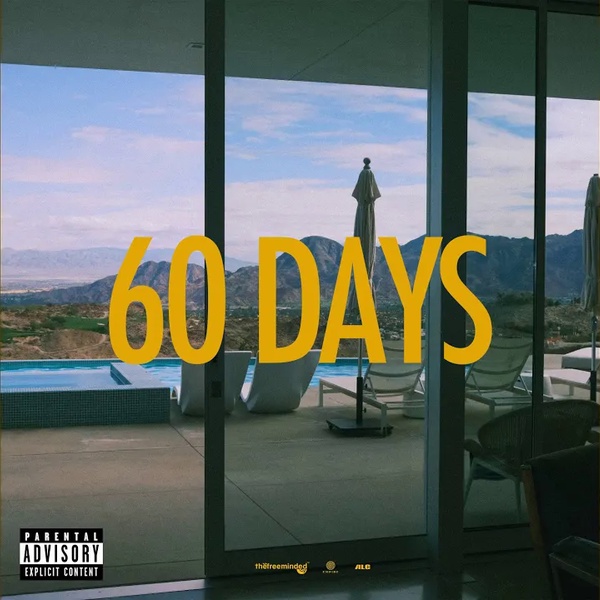 Larry June, The Alchemist - 60 Days
