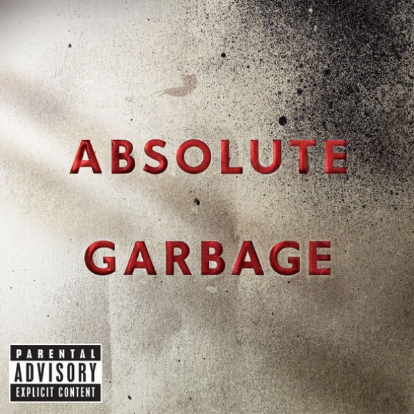 Garbage - I Think I'm Paranoid