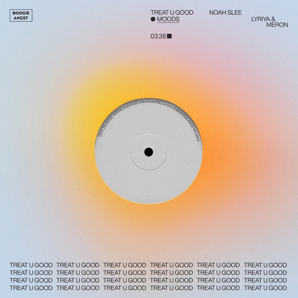 Moods, Noah Slee, Lyriya, MERON