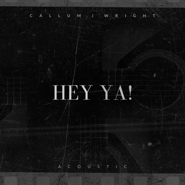 Hey Ya! - Acoustic