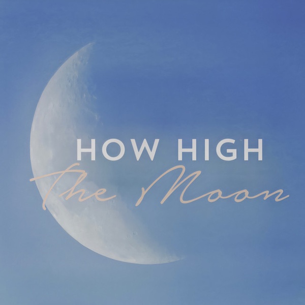 How High the Moon