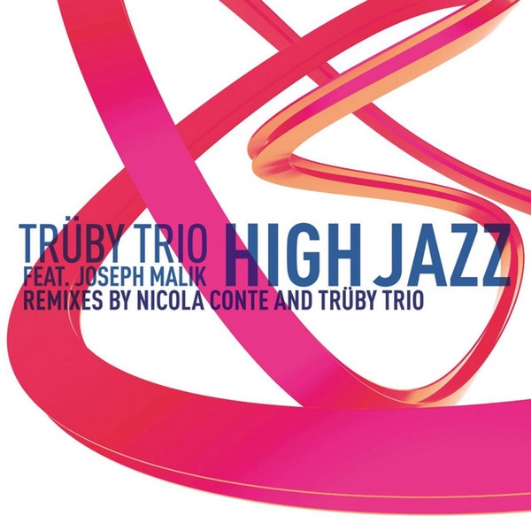 High Jazz (Nicola Conte Remix)