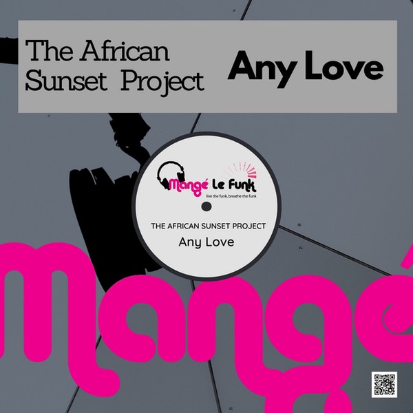 Any Love - The African Sunset Project Spiritual Remix