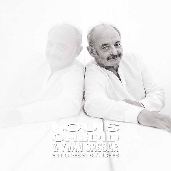 Louis Chedid, Yvan Cassar