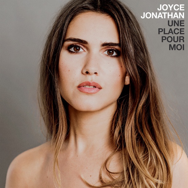 Joyce Jonathan - Une place pour moi