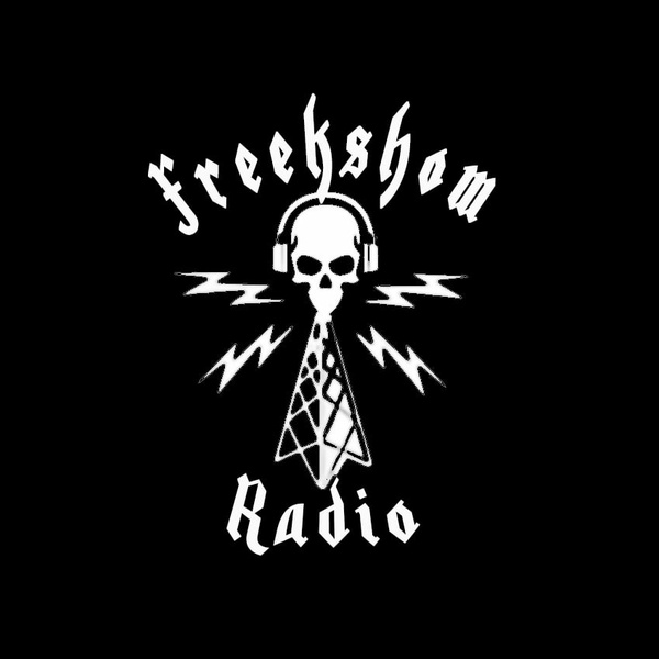 FREEKSHOW RADIO - FREEKSHOW RADIO