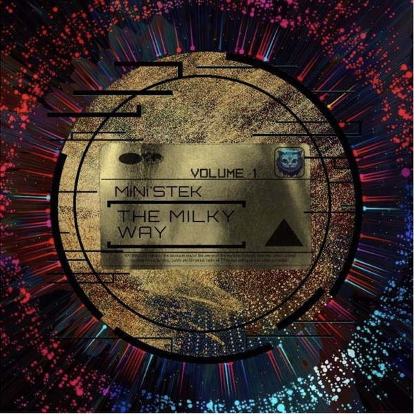 MiNi'STEK - THE MILKY WAY