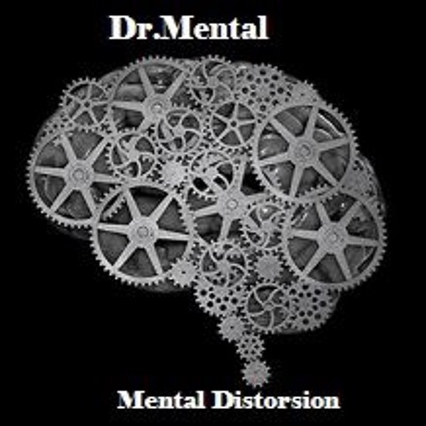 Dr.Mental - Mental Distortion