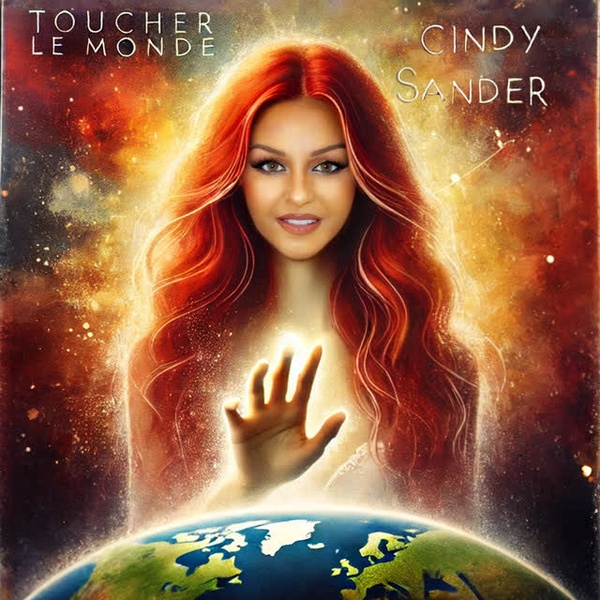 Cindy Sander - Toucher le monde