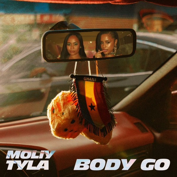 MOLIY x TYLA - Body Go