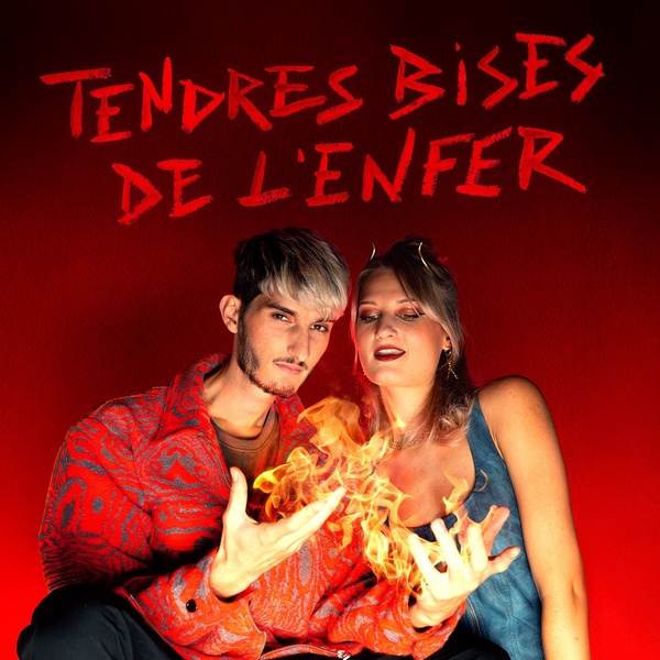 Kosma - Tendres bises de l'enfer