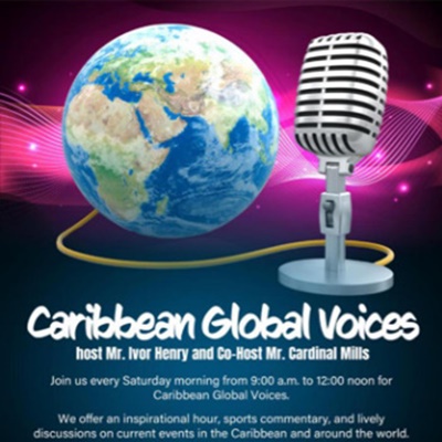 Listen to CARIBBEAN GLOBAL VOICES: CARIBBEAN GLOBAL VOICES The Place