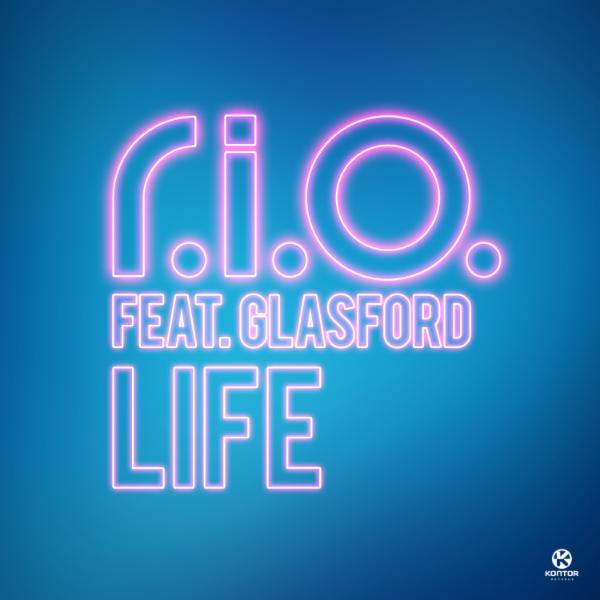 R.I.O. feat. Glasford - Life