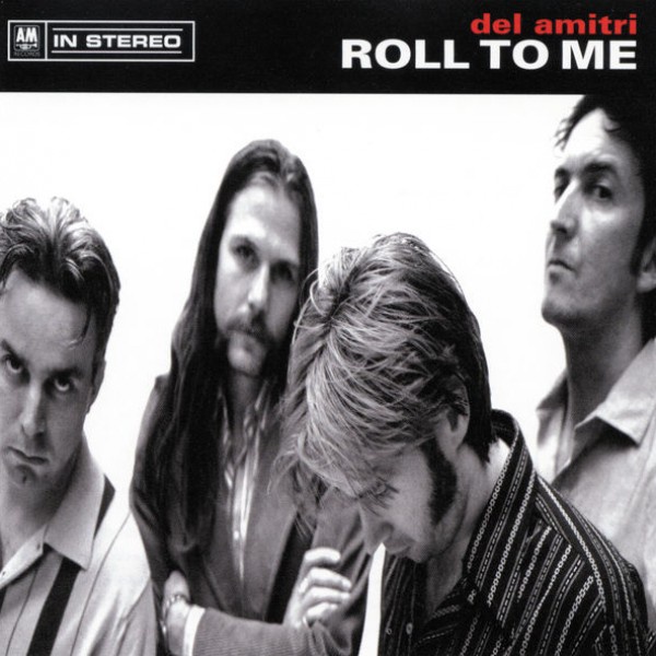 Del Amitri - Roll to Me